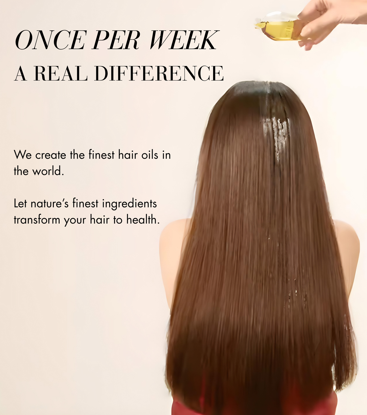 The Ultimate Oil for Hair - Edition 11